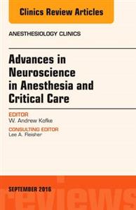 Advances Neuroscience in Anesthesiology