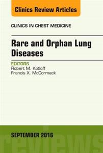 Rare and Orphan Lung Diseases, An Issue