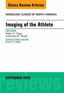 Imaging of the Athlete, An issue of - Click Image to Close