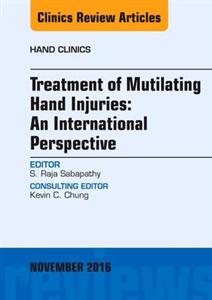 Treatment of Mutilating Hand Injuries: - Click Image to Close