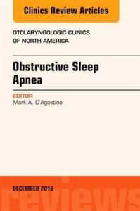 Obstructive Sleep Apnea, An Issue of