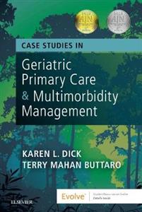 Case Studies in Geriatric Primary Care amp;