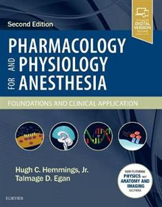 Pharmacology and Physiology for Anesthesia: Foundations and Clinical Application - Click Image to Close