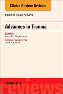 Advances in Trauma, An Issue of Critical - Click Image to Close