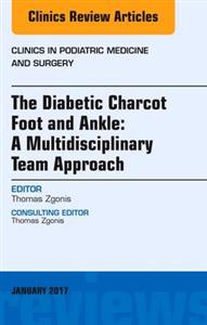 The Diabetic Charcot Foot and Ankle - Click Image to Close