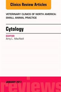 Cytology, An Issue of Veterinary Clinics - Click Image to Close