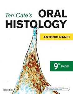 Ten Cate's Oral Histology 9E