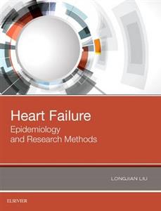 Heart Failure: Epidemiology and Research Methods - Click Image to Close