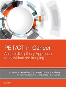 PET/CT in Cancer: An Interdisciplinary Approach to Individualized Imaging - Click Image to Close