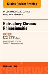 Refractory Chronic Rhinosinusitis, An - Click Image to Close