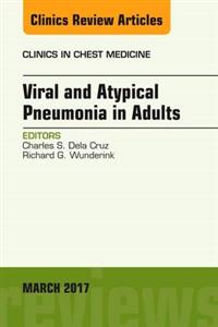 Viral and Atypical Pneumonia, An Issue