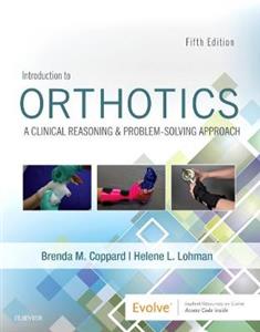 Introduction to Orthotics 5e - Click Image to Close