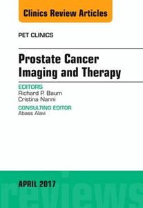 Prostate Cancer Imaging and Therapy, An - Click Image to Close