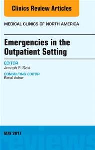 Emergencies in the Outpatient Setting, - Click Image to Close