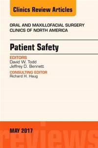 Patient Safety, An Issue of Oral and - Click Image to Close