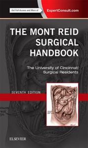 The Mont Reid Surgical Handbook: Mobile Medicine Series 7th edition - Click Image to Close