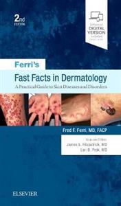 Ferri's Fast Facts in Dermatology 2E - Click Image to Close