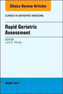 Rapid Geriatric Assessment, An Issue of - Click Image to Close