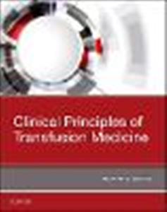 Clinical Principles of Transfusion Medicine - Click Image to Close