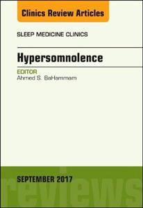 Hypersomnolence, An Issue of Sleep Med - Click Image to Close