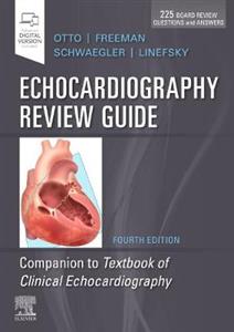 Echocardiography Review Guide 4E