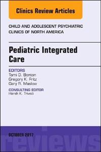 Pediatric Integrated Care, An Issue of - Click Image to Close