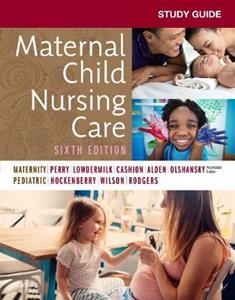 Study Guide for Maternal Child Nursing Care - Click Image to Close