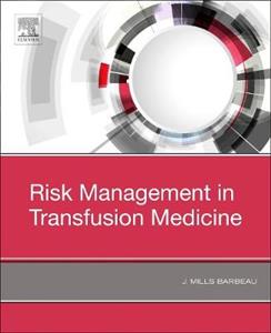 Risk Management in Blood Transfusion Med - Click Image to Close