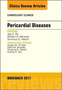 Pericardial Disease, An Issue of Cardio