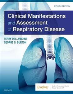 Clinical Manifestations and Assessment of Respiratory Disease - Click Image to Close