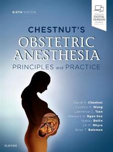 Chestnut's Obstetric Anesthesia 6E - Click Image to Close