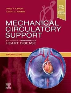 Mechanical Circulatory Support 2E - Click Image to Close