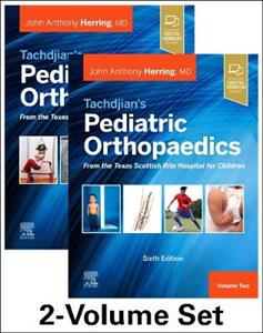 Tachdjian's Pediatric Orthopaedics 6E - Click Image to Close