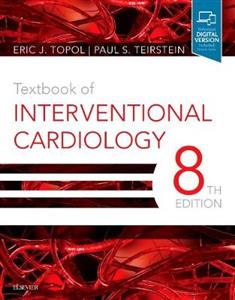 Textbook of Interventional Cardiology 8E - Click Image to Close