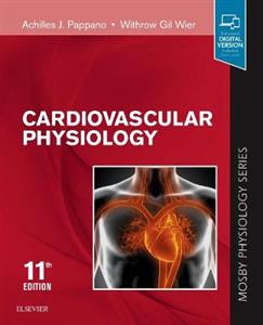 Cardiovascular Physiology: Mosby Physiology Monograph Series - Click Image to Close
