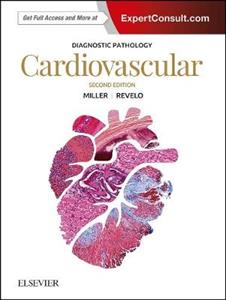 Diagnostic Pathology: Cardiovascular - Click Image to Close