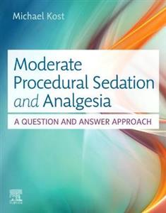 Moderate Sedation: A Problem-Based Appro - Click Image to Close