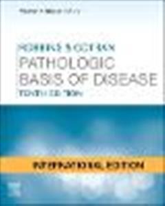 Robbins and Cotran Pathologic Basis of Disease International Edition - Click Image to Close