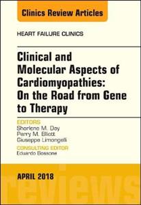 Clinical and Molecular Aspects of Cardiomyopathies: On the road from gene to therapy, An Issue of Heart Failure Clinics - Click Image to Close
