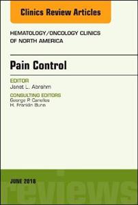 Pain Control, An Issue of Hematology/Oncology Clinics of North America - Click Image to Close