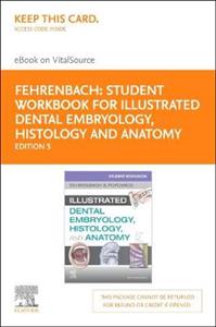 Student WBK Ill Dentl Embry,Histo,Ana 5E - Click Image to Close