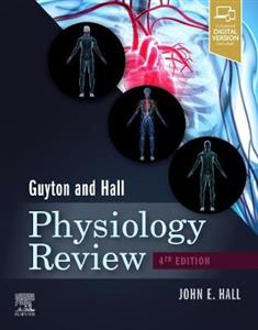 Guyton amp; Hall Physiology Review 4E - Click Image to Close