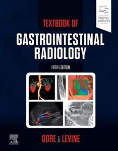 Txtbk of Gastrointestinal Radiology 5E - Click Image to Close