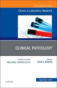 Clinical Pathology, An Issue of the Clin - Click Image to Close