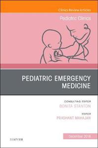 Pediatric Emergency Medicine, An Issue