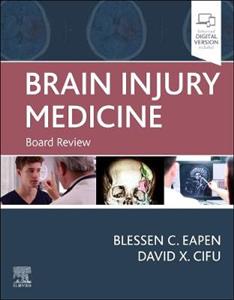 Brain Injury Medicine: Board Review - Click Image to Close