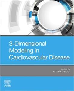 3-Dimensional Modeling in Cardiovascular