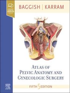 Atlas Pelvic Anat amp; Gynecologic Surg 5E