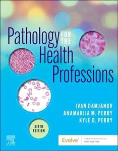 Pathology for the Health Professions 6E - Click Image to Close