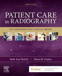 Patient Care in Radiography 10E - Click Image to Close